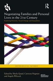 Front cover of Negotiating Families and Personal Lives in the 21st Century by Sheila Quaid