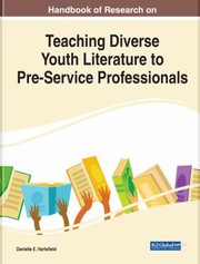 Front cover of Teaching Diverse Youth Literature to Pre-Service Professionals by Danielle E. Hartsfield