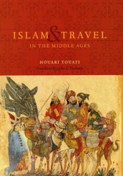 Cover of Islam and travel in the Middle Ages by Houari Touati