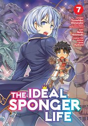 Cover of The Ideal Sponger Life Vol. 7 by Tsunehiko Watanabe