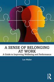 Front cover of Sense of Belonging at Work by Lee Waller