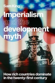 Cover of Imperialism and the Development Myth by Sam King