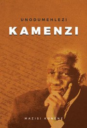 Cover of Unodumehlezi Kamenzi by Mazisi Kunene