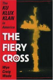 Front cover of The fiery cross by Wyn Craig Wade