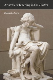 Front cover of Aristotle's teaching in the Politics by Thomas L. Pangle