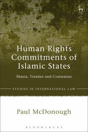Front cover of Human Rights Commitments of Islamic States by Paul McDonough