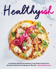 Front cover of Healthyish by Lindsay Maitland Hunt