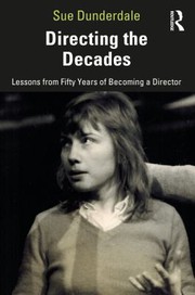 Front cover of Directing the Decades by Sue Dunderdale