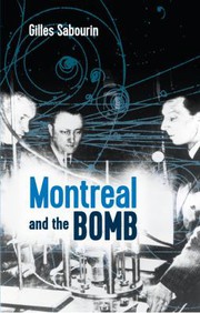 Front cover of Montreal and the Bomb by Gilles Sabourin