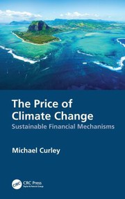 Front cover of Price of Climate Change by Michael Curley