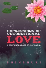 Cover of Expressions of Unconditional Love by Tammé Shinshuri