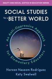 Front cover of Social Studies for a Better World by Noreen Naseem Rodriguez
