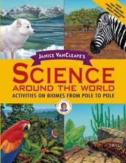 Cover of Janice VanCleave's Science around the world by Janice Pratt VanCleave