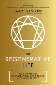 Front cover of Regenerative Life by Carol Sanford