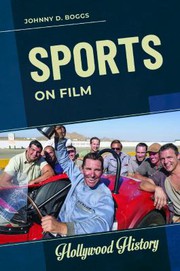 Cover of Sports on Film by Johnny D. Boggs