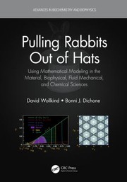 Front cover of Pulling Rabbits Out of Hats by David J. Wollkind