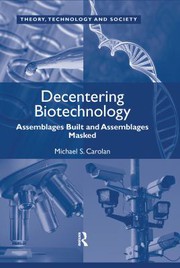 Cover of Decentering biotechnology by Michael S. Carolan