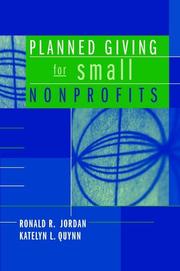 Front cover of Planned giving for small nonprofits by Ronald R. Jordan