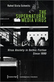 Front cover of Supernatural Media Virus by Rahel Sixta Schmitz