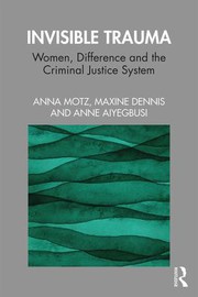 Cover of Invisible Trauma by Anna Motz
