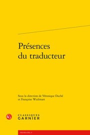 Front cover of Presences du Traducteur by Veronique Duche
