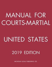 Cover of Manual for Courts-Martial United States (2019 Edition) by Michigan Legal Publishing Ltd.