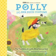Cover of GOA Kids - Goats of Anarchy : Polly and Her Duck Costume by Leanne Lauricella