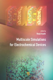 Cover of Multiscale Simulations for Electrochemical Devices by Ryoji Asahi