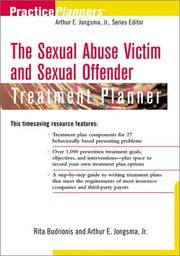 Front cover of The sexual abuse victim and sexual offender treatment planner by Rita Budrionis