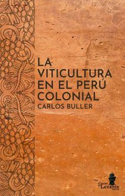 Front cover of Viticultura en el Perú Colonial by Carlos Buller