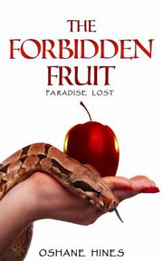 Cover of The Forbidden Fruit by Oshane Hines