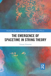 Front cover of Emergence of Spacetime in String Theory by Tiziana Vistarini