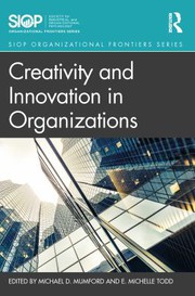 Cover of Creativity and Innovation in Organizations by Michael D. Mumford