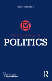 Front cover of Psychology of Politics by Barry Richards