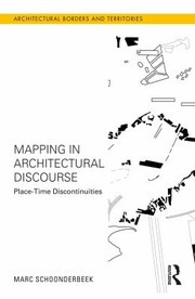 Cover of Mapping in Architectural Discourse by Marc Schoonderbeek