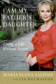 Cover of I Am My Father's Daughter by Liz Balmaseda