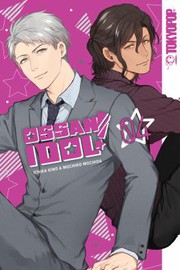 Cover of Ossan Idol! Volume 4 by Mochiko Mochida