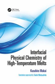 Front cover of Interfacial Physical Chemistry of High-Temperature Melts by Kusuhiro Mukai