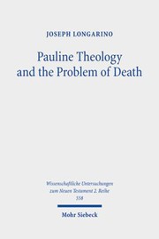 Front cover of Pauline Theology and the Problem of Death by Joseph Longarino