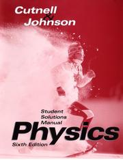 Front cover of Student Solutions Manual to Accompany Physics by John D. Cutnell