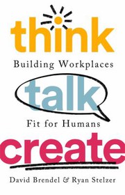Cover of Think Talk Create by David Brendel
