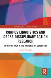 Front cover of Corpus Linguistics and Cross-Disciplinary Action Research by Joanna Baumgart