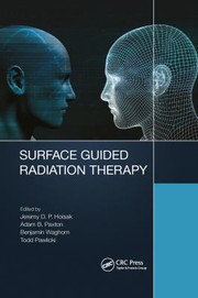 Front cover of Surface Guided Radiation Therapy by Jeremy David Page Hoisak