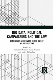Front cover of Big Data Political Campaigning and the Law by Normann Witzleb