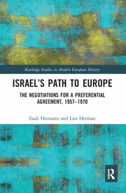 Front cover of Israel's Path to Europe by Gadi Heimann