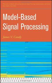 Cover of Model-Based Signal Processing (Adaptive and Learning Systems for Signal Processing, Communications and Control Series) by James V. Candy