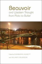 Front cover of Beauvoir and Western thought from Plato to Butler by Shannon M. Mussett