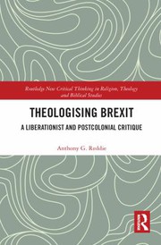 Front cover of Theologising Brexit by Anthony G. Reddie