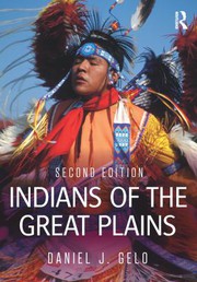 Front cover of Indians of the Great Plains by Daniel J. Gelo