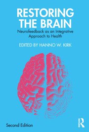 Cover of Restoring the Brain by Hanno W. Kirk